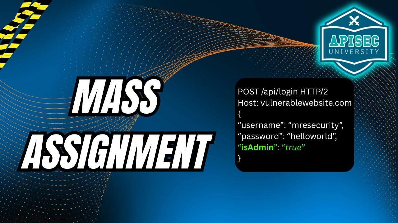 Mass Assignment Vulnerabilities Are Worse Than You Think