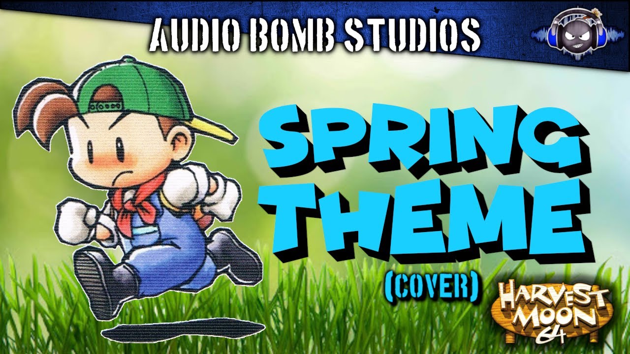 Spring - Harvest Moon 64 (Cover) - Audio Bomb Studios