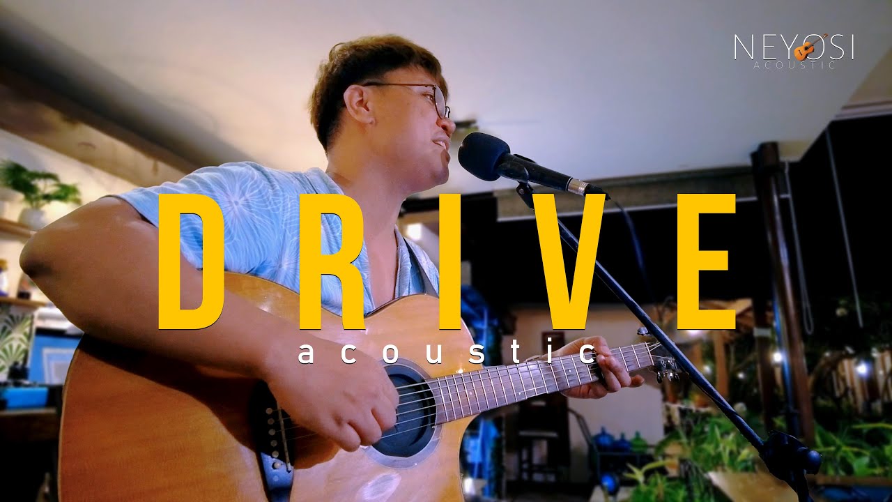 Drive - The Cars (Acoustic Cover | Neyosi)