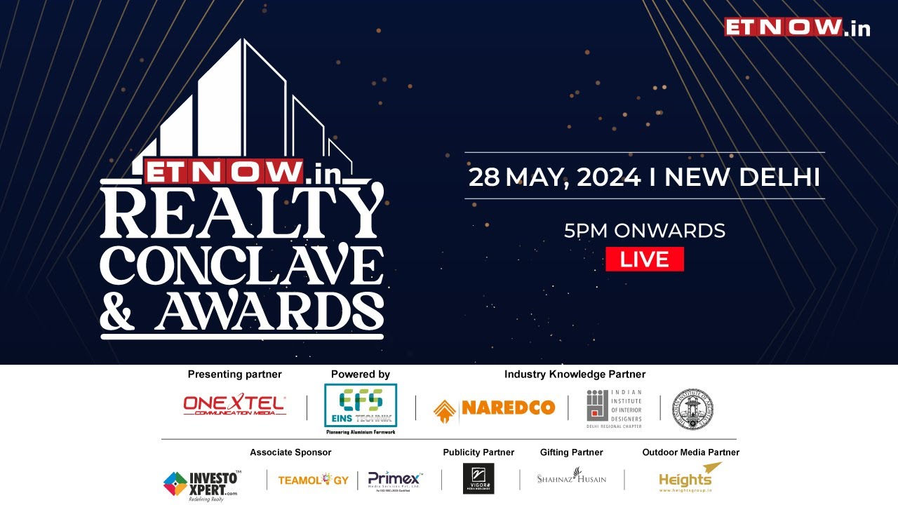 ET Now. In Realty Conclave & Awards LIVE: Shaping tomorrow&rsquo;s Real Estate Landscape