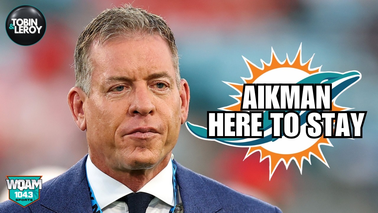 Troy Aikman Says He's Here To Stay w/ Miami Dolphins But Some Are Trying To Ruin Take That From Him