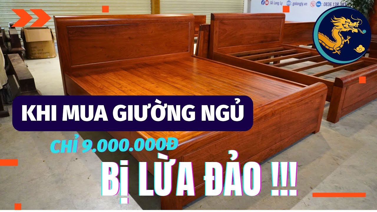 🔴 Chi&ecirc;u tr&ograve; LỪA ĐẢO khi mua Giường Ngủ 9 Triệu Gỗ Hương Đ&aacute;