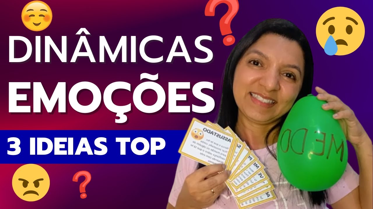 Dinâmica das Emoções - 3 ÓTIMAS IDEIAS para trabalhar com Alunos até o 5º ano | Professor em Sala