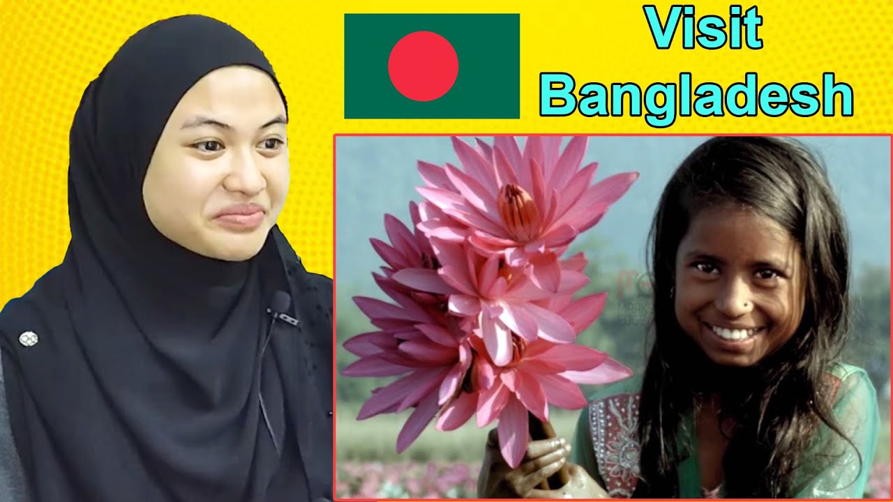 Visit Bangladesh ǀ Life Happens Here ǀ Malay Girl Reacts