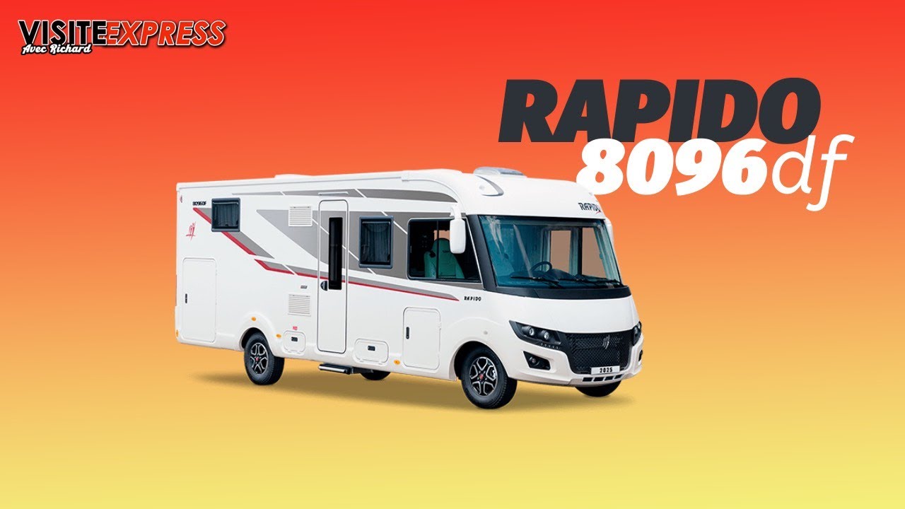 VISITE RAPIDE - RAPIDO 8096DF ULTILMATE 2025