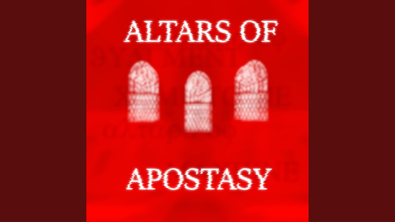 Altars of Apostasy (incl. 