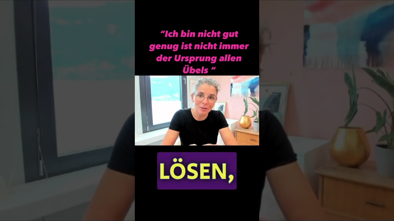 &ldquo;Ich bin nicht gut genug ist nicht immer der Ursprung allen &Uuml;bels &ldquo; #Gespr&auml;chshypnose