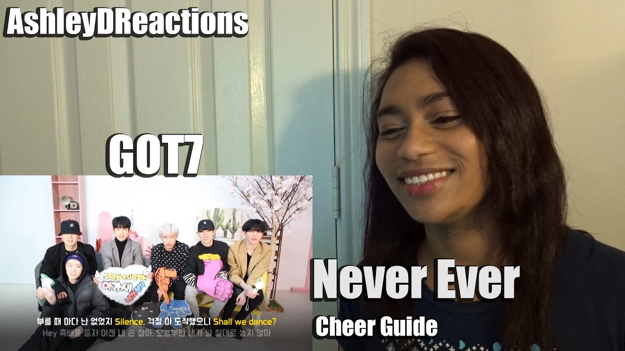 GOT7 Never Ever Cheer Guide Reaction