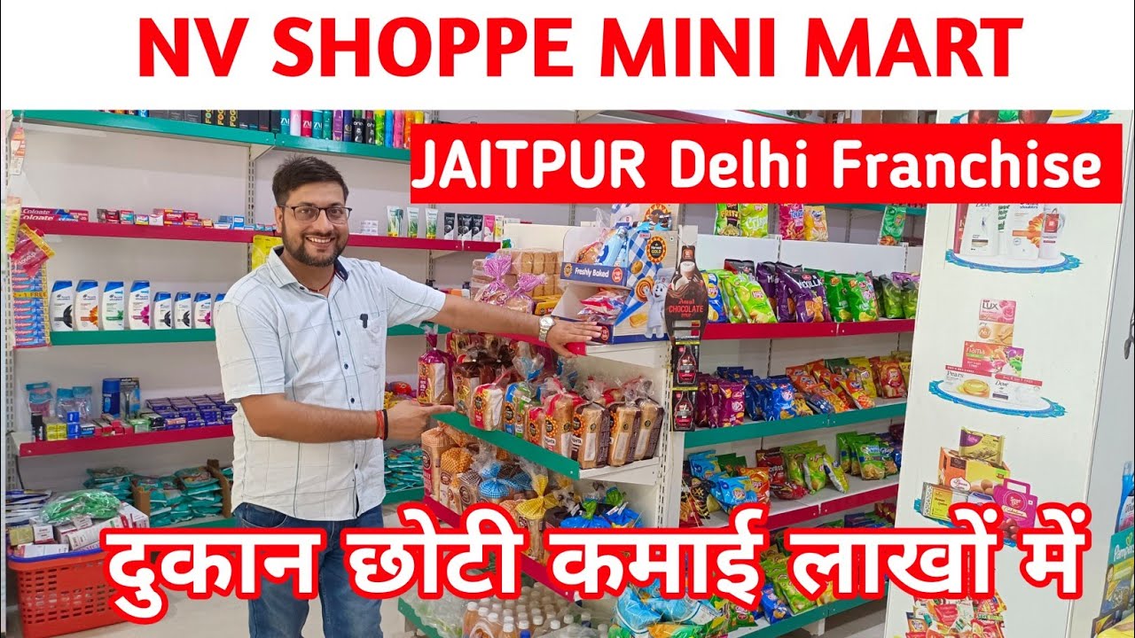 NV SHOPPE Jaitpur delhi franchise  | NV SHOPPE FRANCHISE | grocery Mini Mart