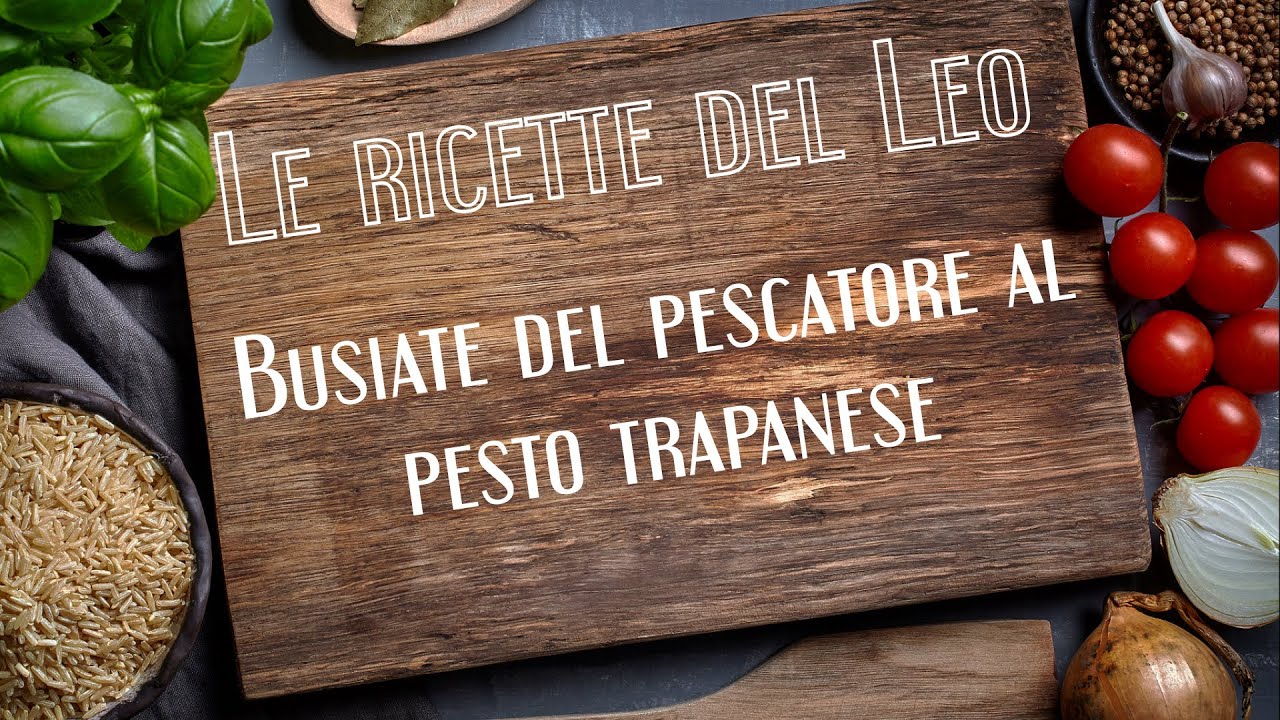 Busiate Del Pescatore Al Pesto Trapanese
