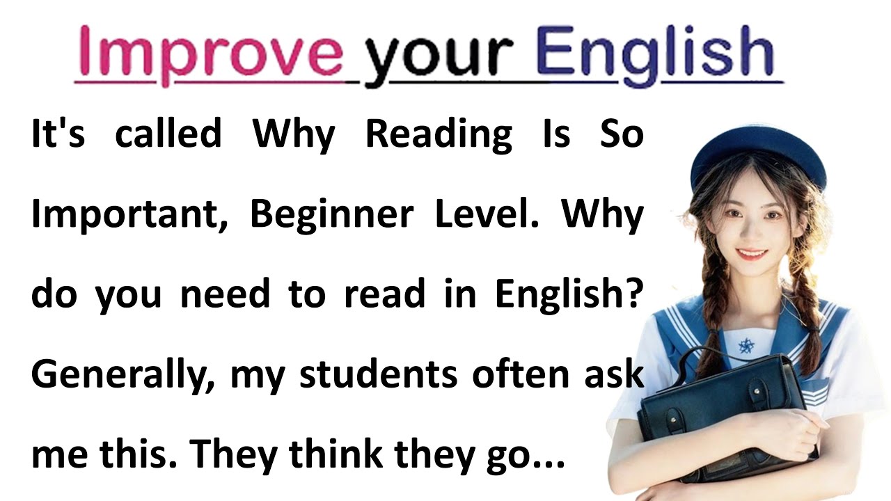 Why Reading is So Important | Learn English Through Story | Graded Reader | Improve Your English