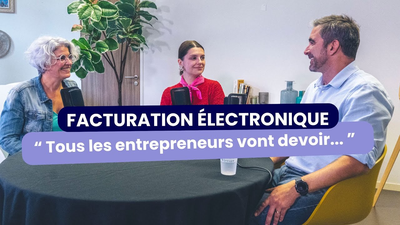 Facturation électronique 2026 : ça veut dire quoi pour les entrepreneurs ?