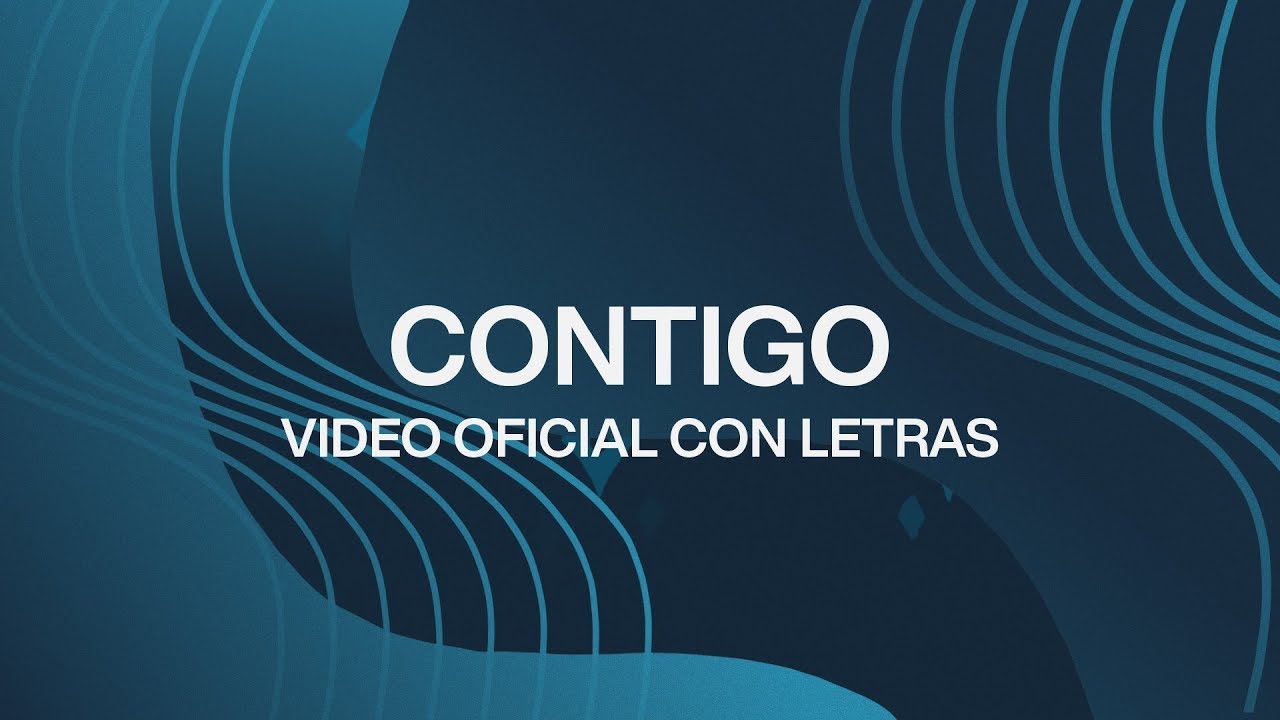 Contigo (With You) | Spanish | Video Oficial Con Letras | Elevation Worship