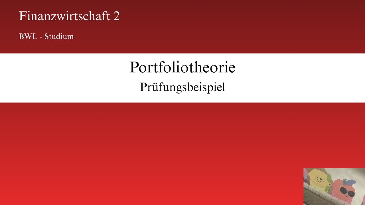 Portfoliotheorie Prüfungsbeispiel (Fiwi 2)