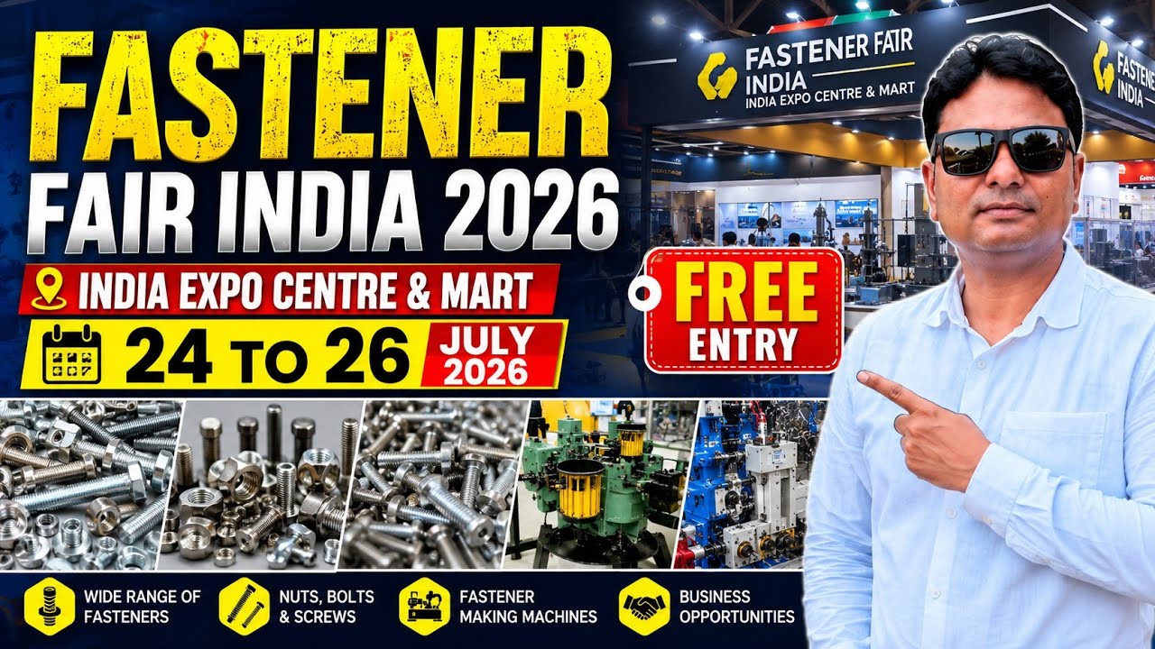 Fastener Fair India 2026 | Fastener Fair Expo 2026 | Fastener Fair India Expo Centre Mart 