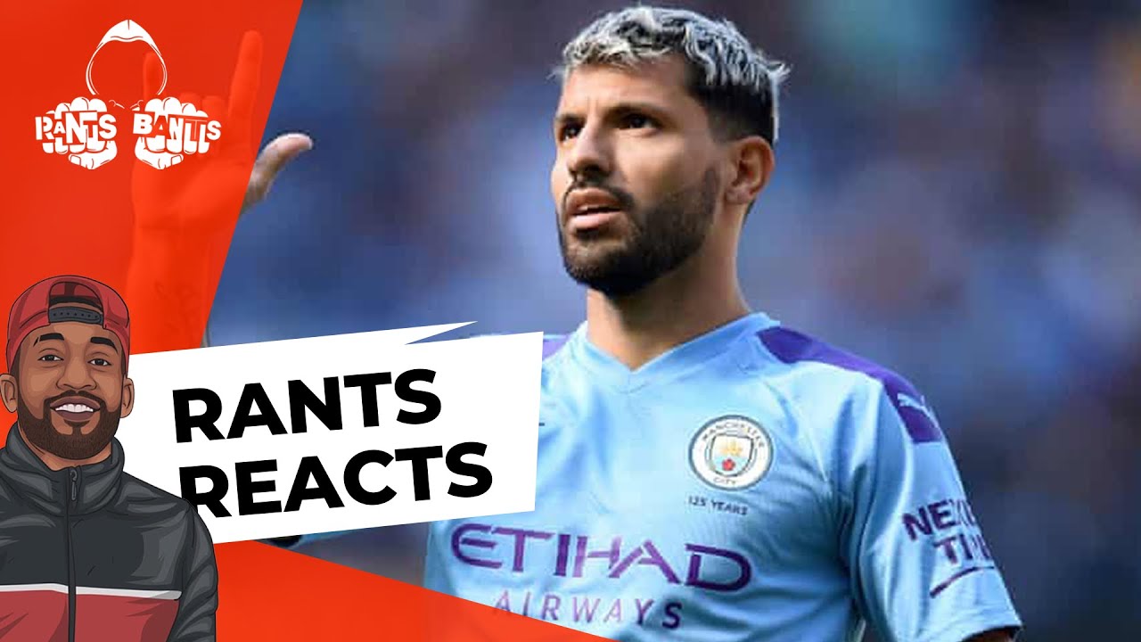 Kun Aguero | RANTS REACTS
