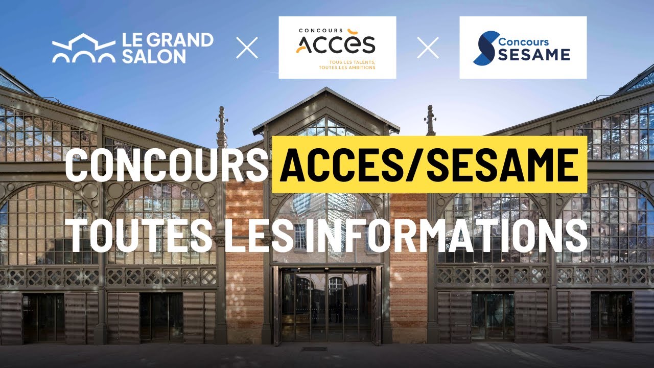 Concours ACCES / SESAME : Toutes les infos x Grand Salon des Grandes Ecoles