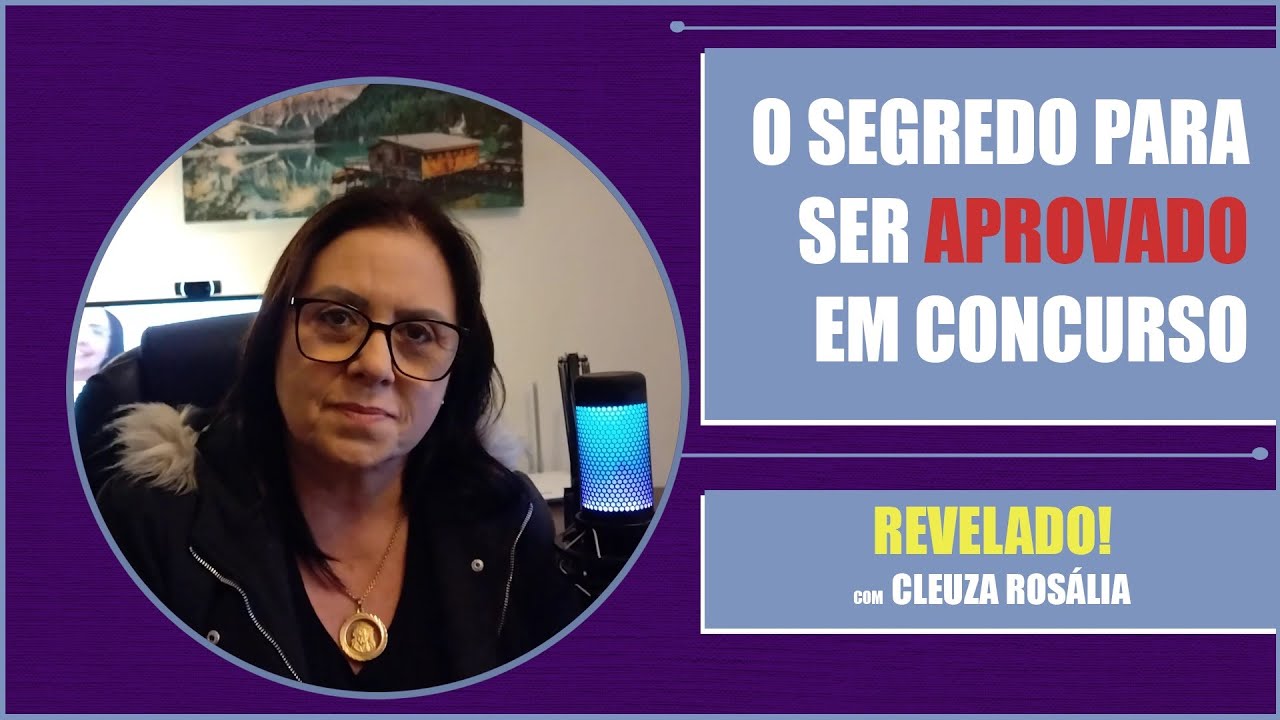 O SEGREDO PARA SER APROVADO EM CONCURSOS | REVELADO!