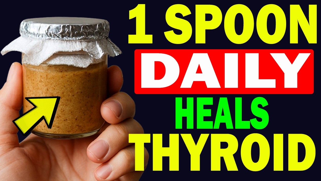 Thyroid Function Returns to Normal with One Spoonful a Day!