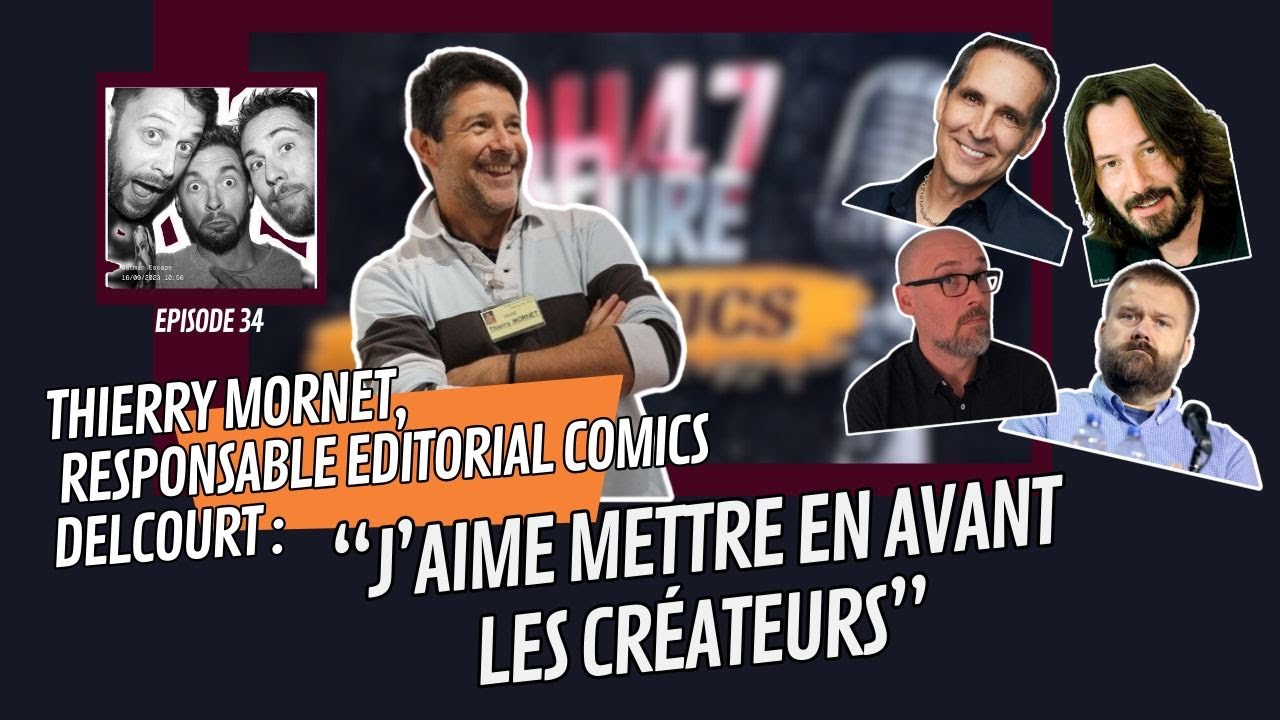 Thierry Mornet Responsable Editorial Comics de Delcourt : 