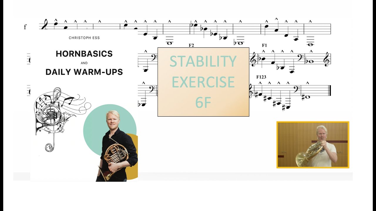 French Horn Masterclass - 6f Warm-up and Basics by Christoph Ess - stability exercises 6f playalong