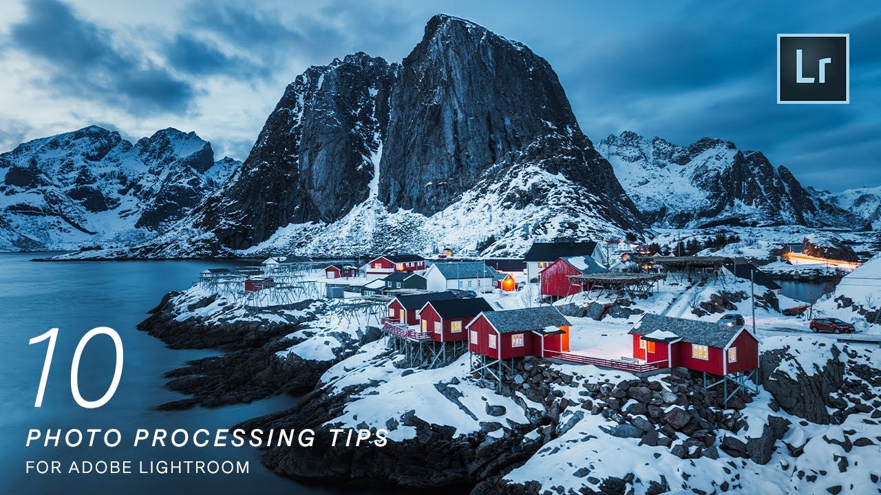 10 Adobe Lightroom Classic Photo Processing Tips