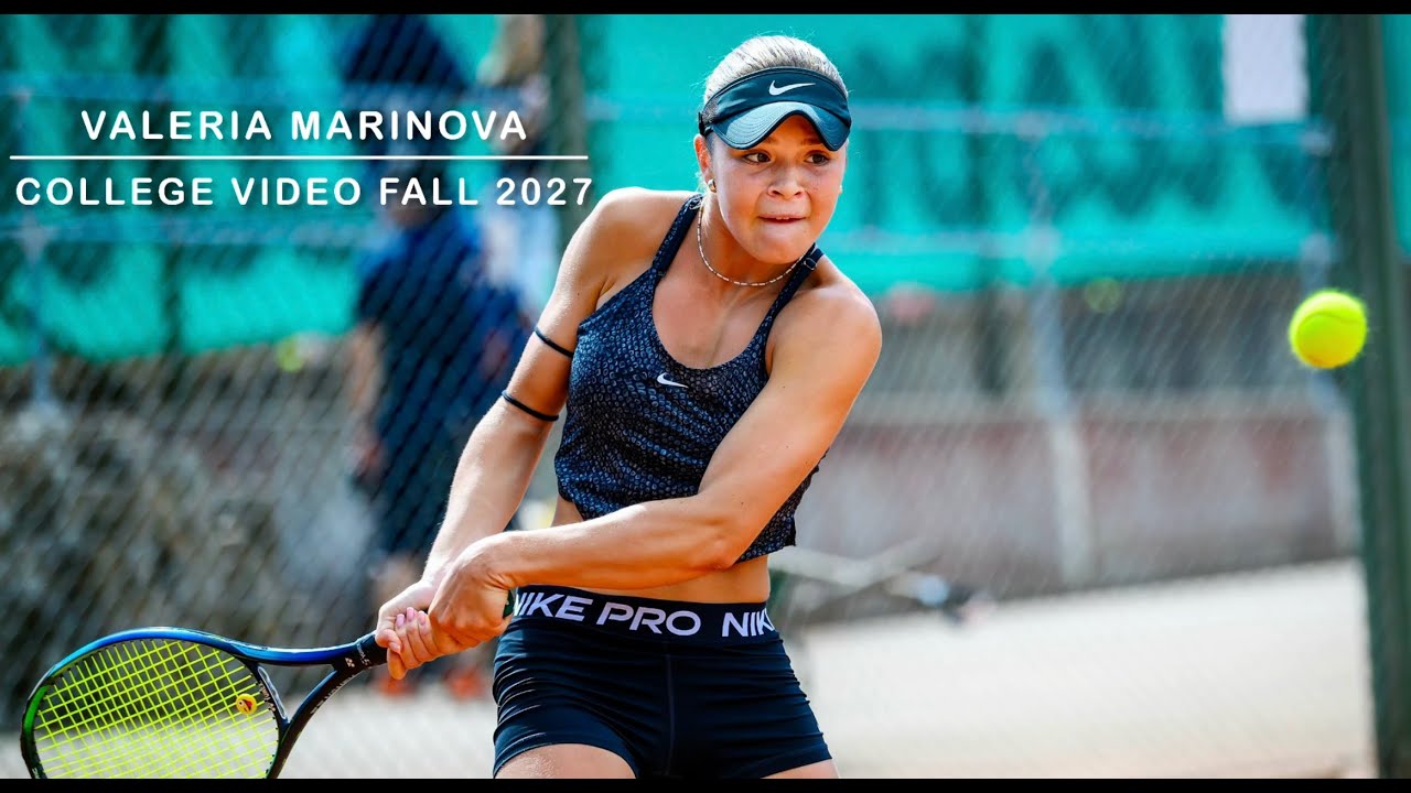 Valeria Marinova (SWE) - College Tennis Recruiting Video - Fall 2027
