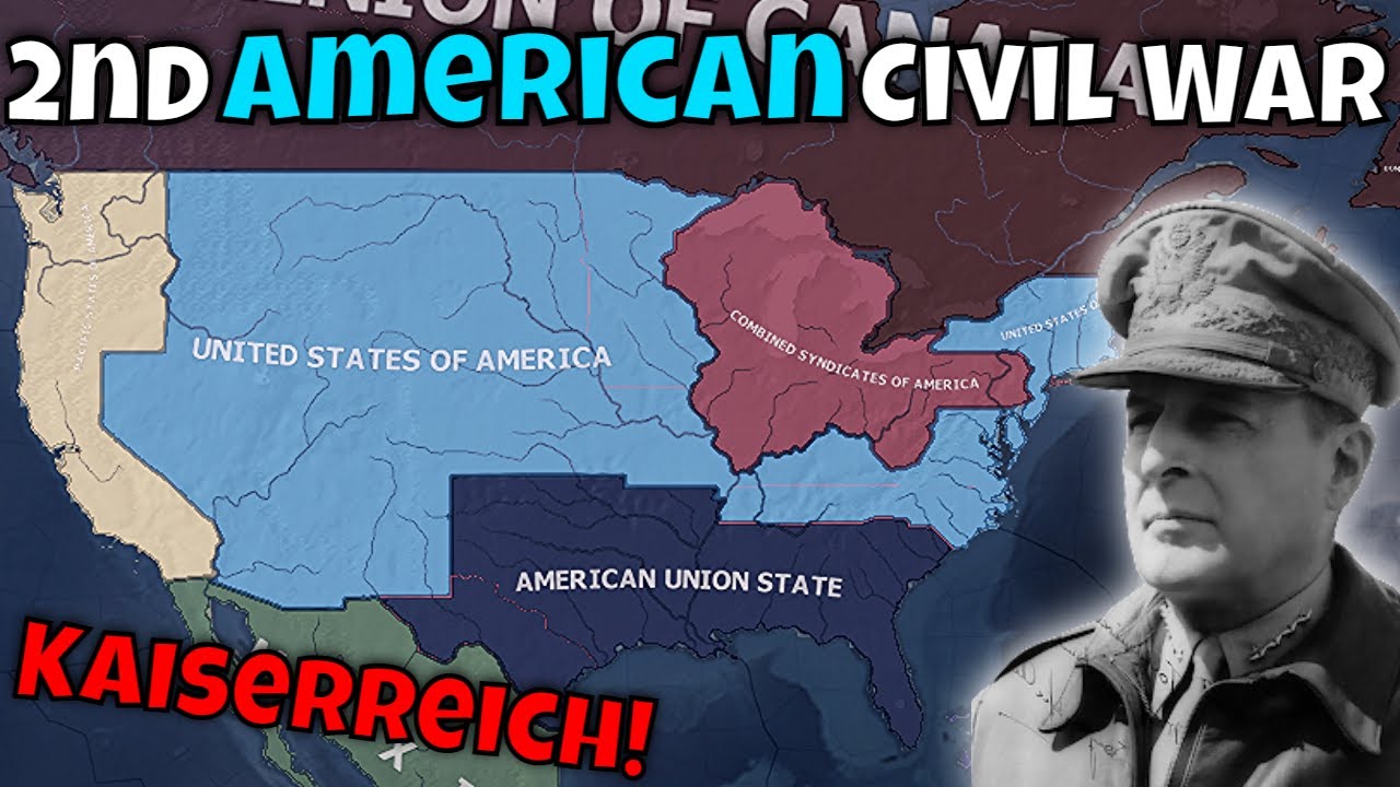 KAISERREICH: THE AMERICAN CIVIL WAR | Hoi4 Kaiserreich Timelapse