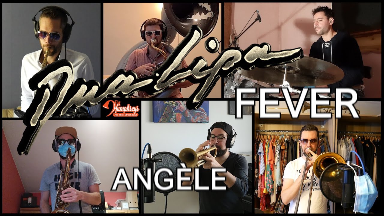 DUA LIPA & ANGÈLE - FEVER (BRASS BAND COVER)