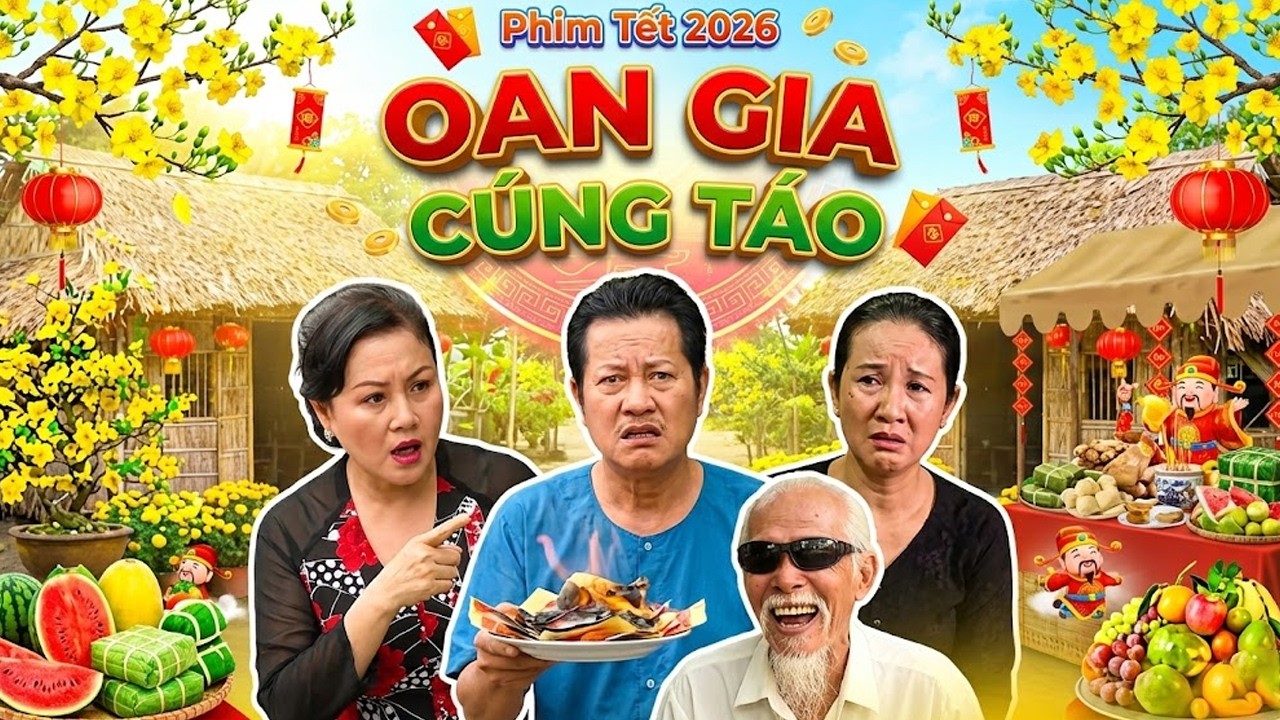 OAN GIA CÚNG TÁO | PHIM TẾT HAI LÚA 2026 | PHIM TẾT 2026 | PHIM TẾT VIỆT NAM | PHIM MIỀN TÂY THVL