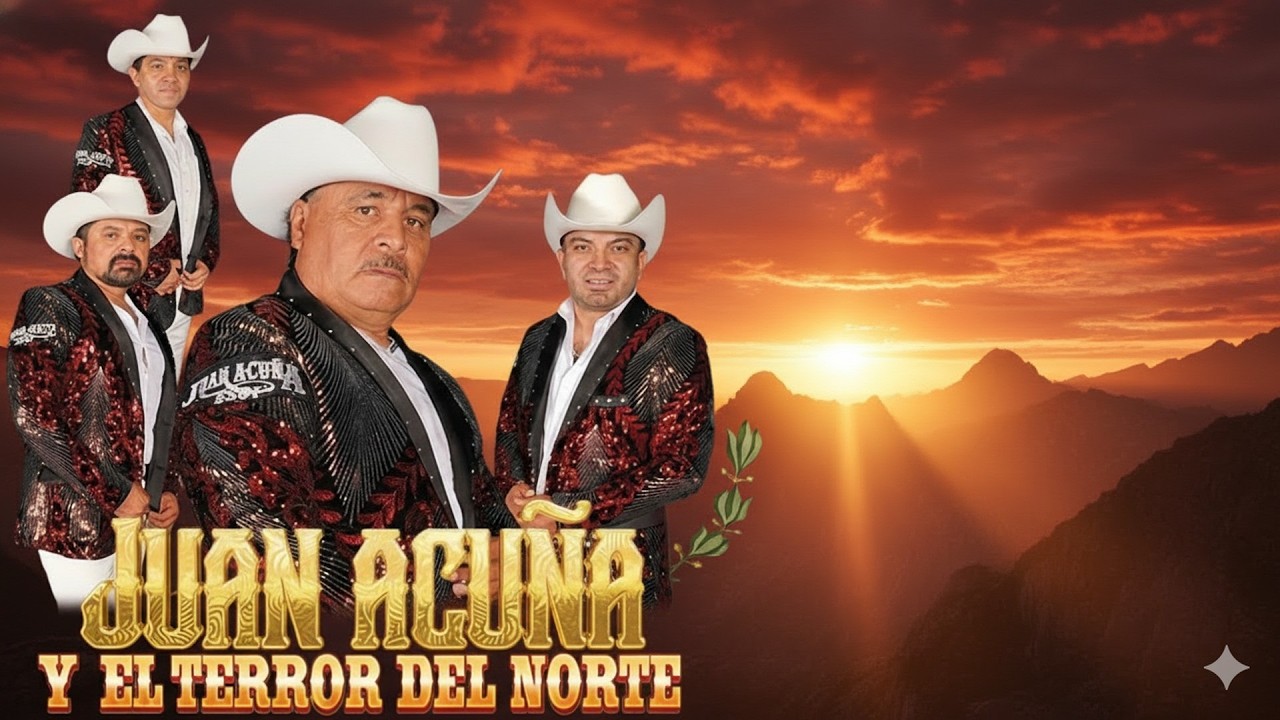 Juan Acuña y El Terror del Norte | Las 20 Mejores Canciones Puros Corridos Viejitos 2026
