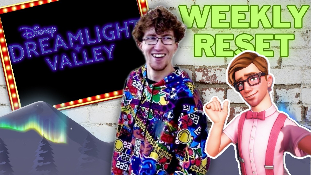 First March Weekly Reset Day! | Chill & Dreamlight & Chat