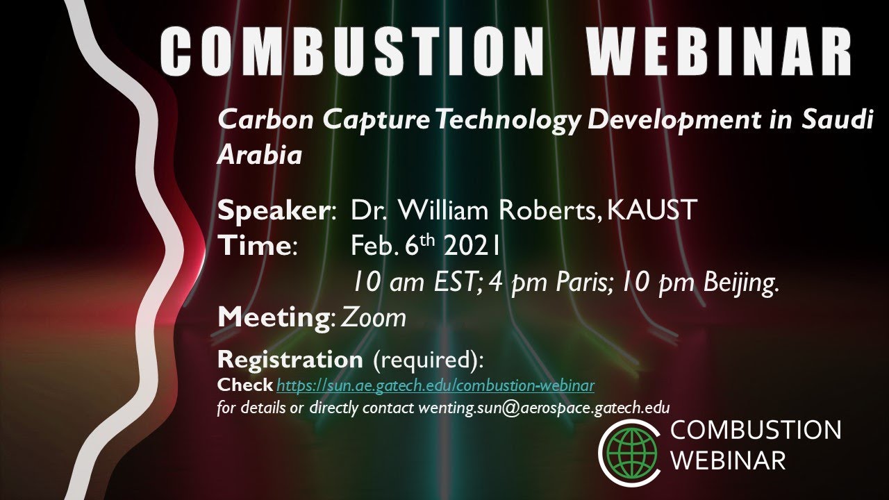 Carbon Capture Technology Development in Saudi Arabia; Speaker: William Roberts