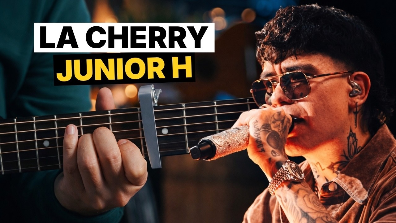 La Cherry - Junior H | Tutorial GUITARRA Acustica | Letra y Acordes | GuitarEP
