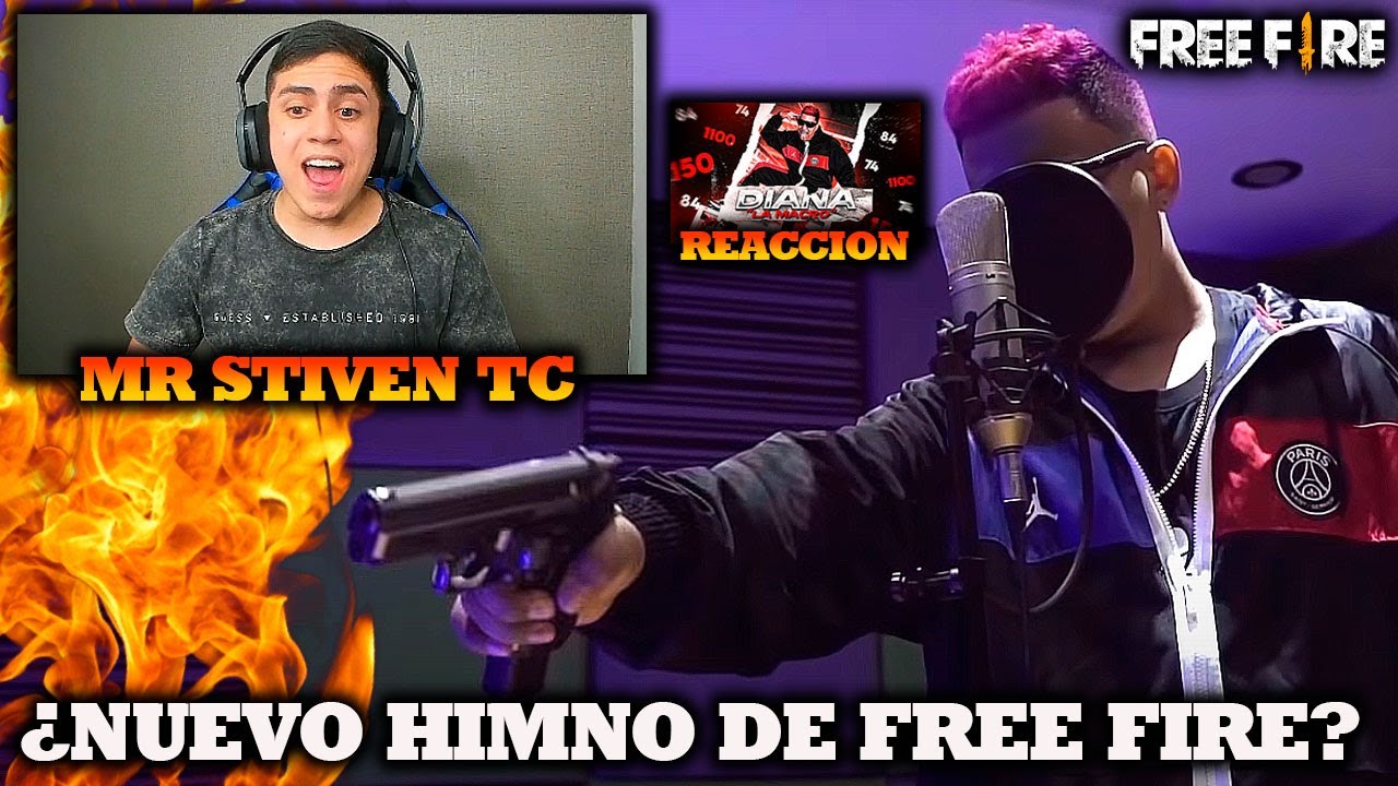 MI REACCION A MR STIVENTC - DIANA LA MACRO!!! ¿NUEVO HIMNO DE FREE FIRE? *EPICO l Jeanki