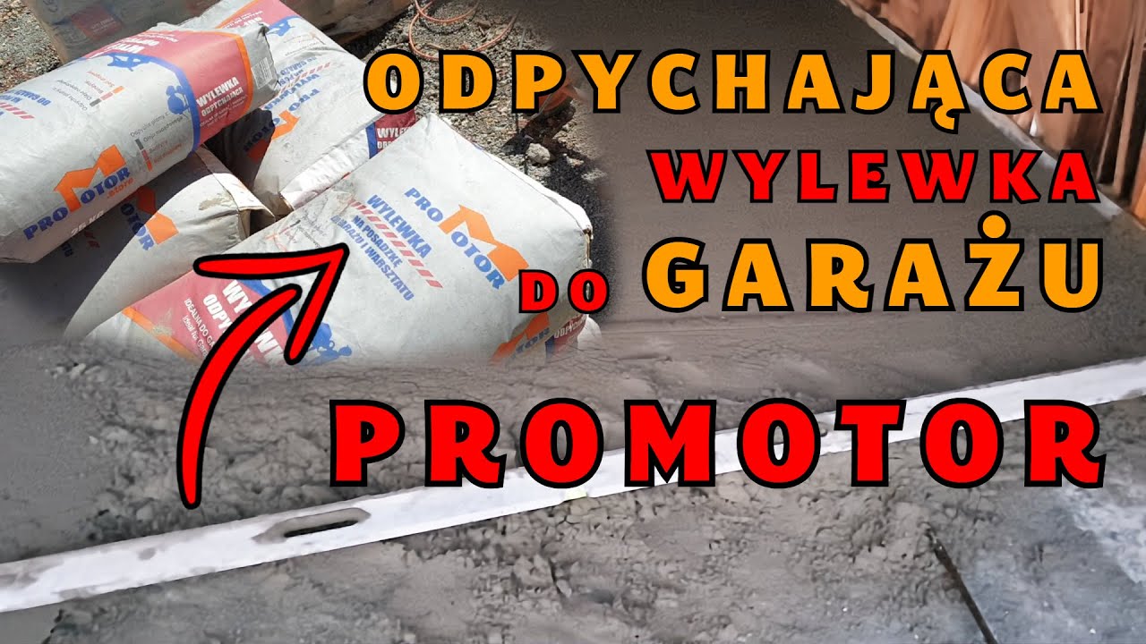 ►Wylewka w garażu ODPYCHAJĄCA firmy PROMOTOR. Krok po kroku -jak ją zrobić? TEST! Dom za 100 tys 325