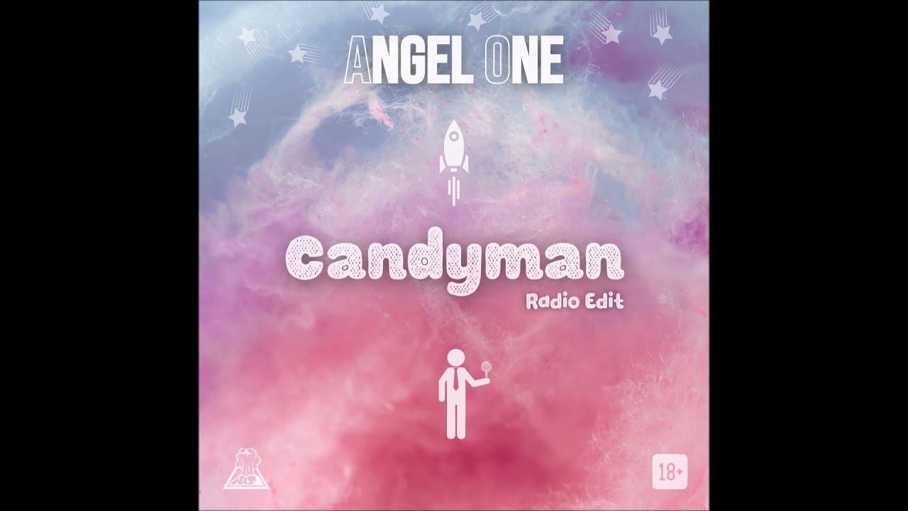Angel One - Candyman (Radio Edit)