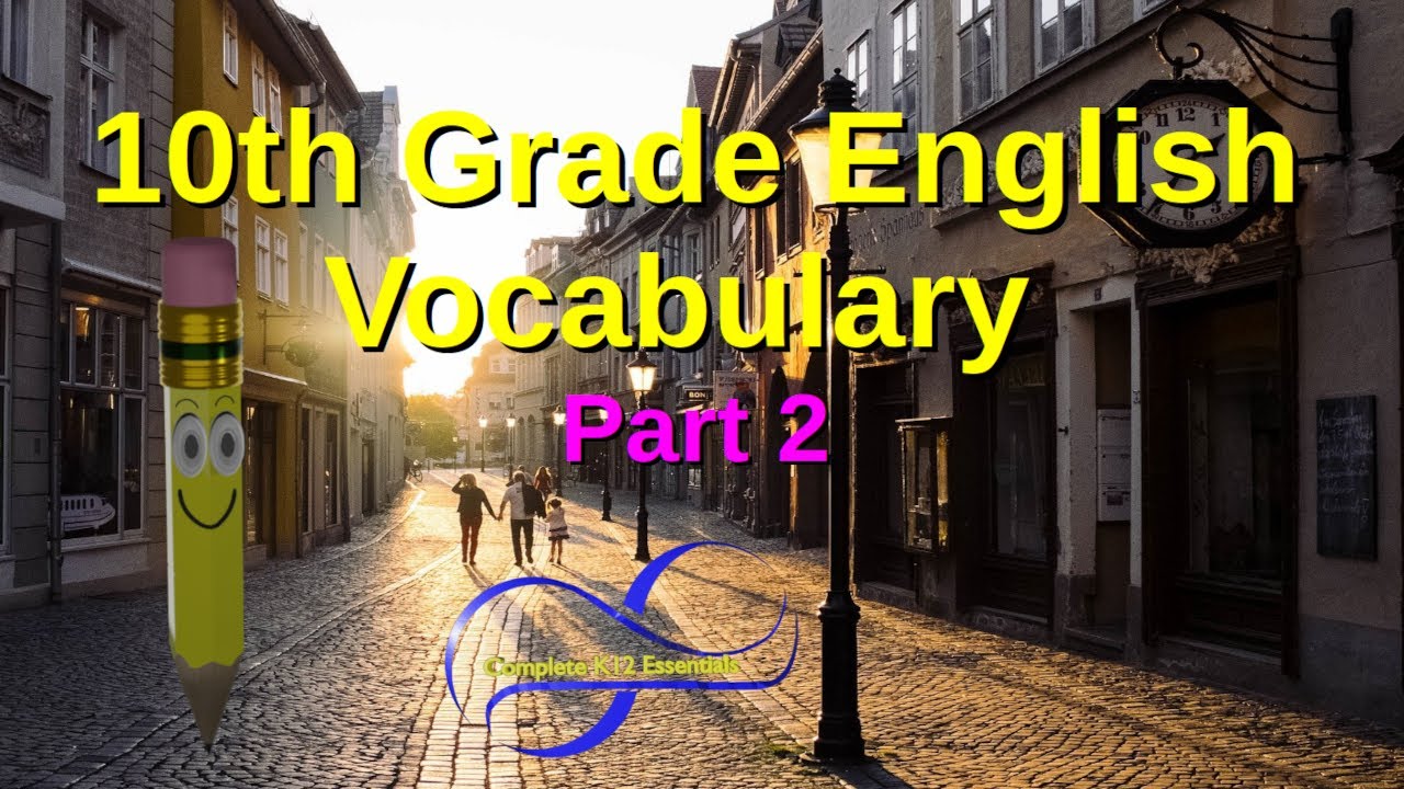 10th Grade English Vocabulary Part 2| Class 10 English | 10th Grade | ESL