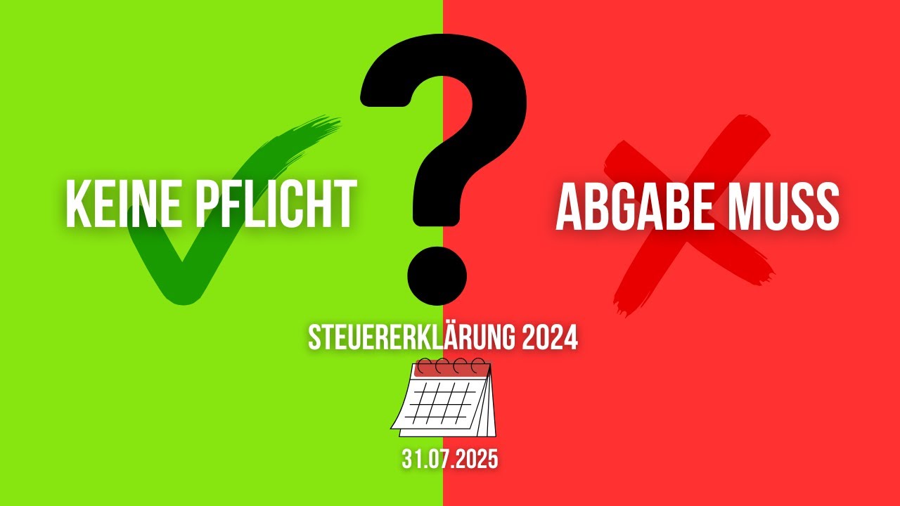 Einkommensteuererkl&auml;rung 2024: Wer MUSS abgeben & wer NICHT? (Steuerklassen erkl&auml;rt!)