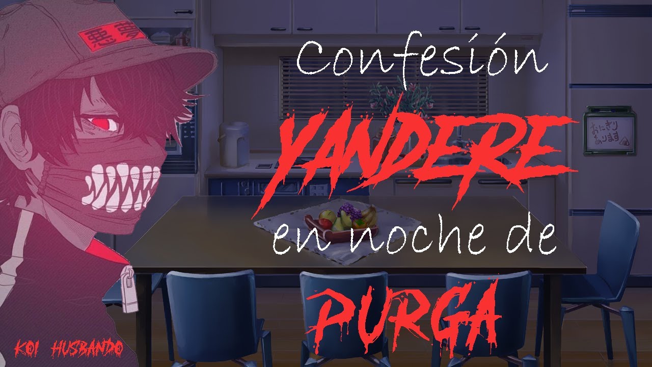 ASMR Confesión en Noche de Purga (Yandere) (Roleplay)
