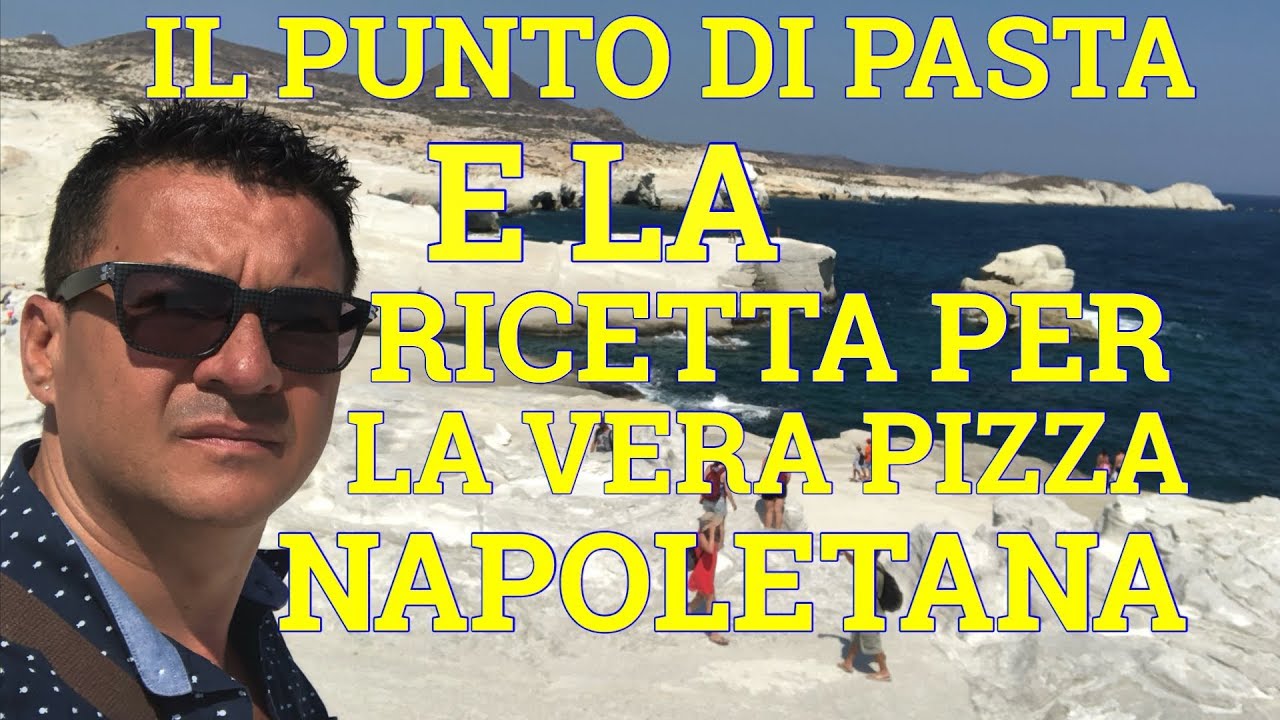 IL PUNTO DI PASTA E LA RICETTA BASE PER PIZZA NAPOLETANA. VIDEO 4