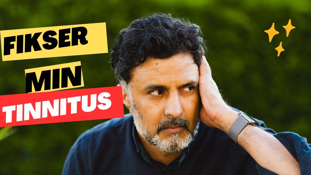 Fikser min TINNITUS? | Oppdatering