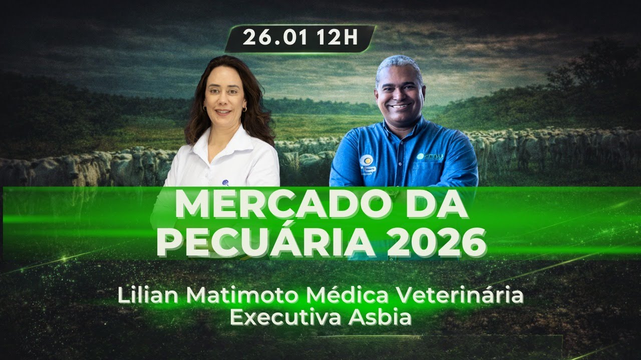 EXECUTIVA ASBIA Lilian Matimoto - MERCADO PECUÁRIA 2026  - 12h ZPM -26/01/2026