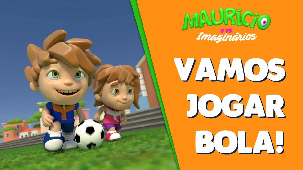 Vamos Jogar Bola - Maur&iacute;cio e os Imagin&aacute;rios