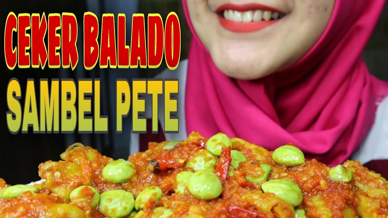 ASMR MUKBANG CEKER BALADO SAMBEL PETE || ASMR MUKBANG INDONESIA || NO TALKING