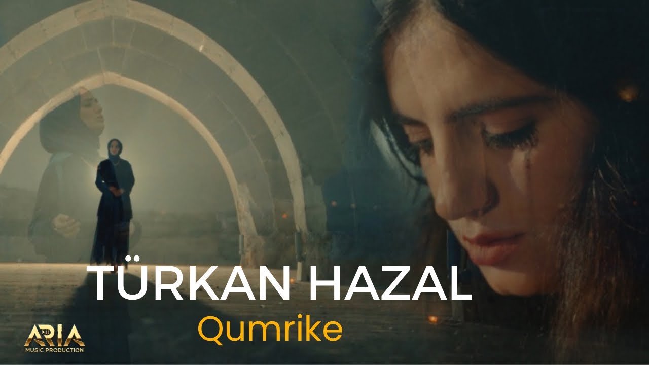 TÜRKAN HAZAL - QUMRİKE (OFFİCİAL KLİP)