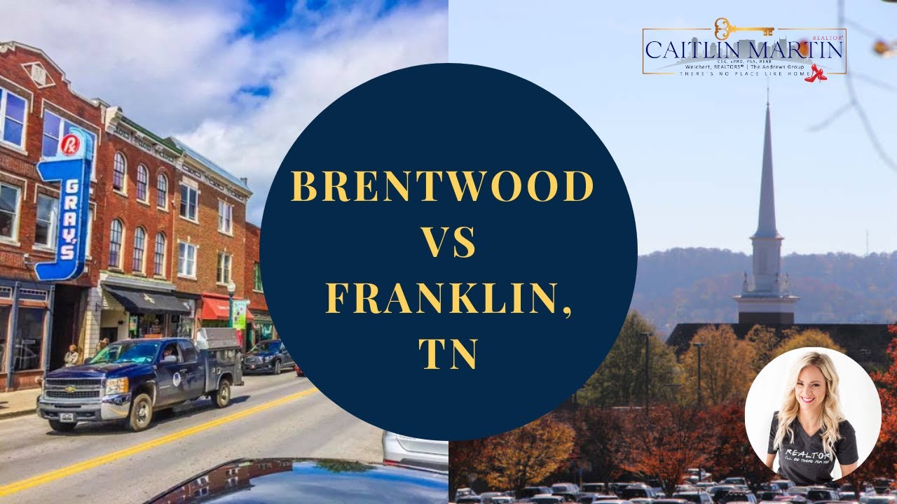 Franklin, TN to Brentwood, TN | What To Know