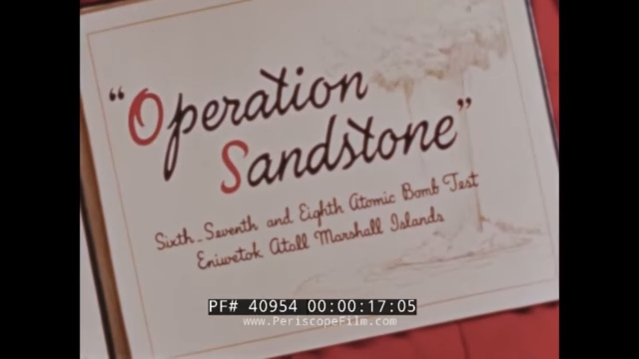 1948 ENEWETAK ATOLL ATOMIC BOMB TEST   OPERATION SANDSTONE  40954
