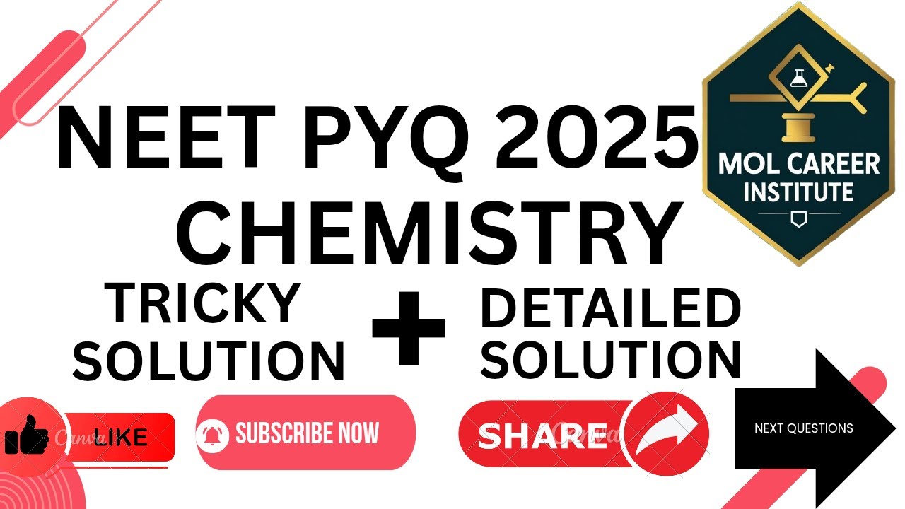 #NEET​ 2025 PYQ CHEMISTRY Q-16- SOLUTION(#TRICKY​ SOLUTION+#DETAILED SOLUTION) by #AshishPandey​