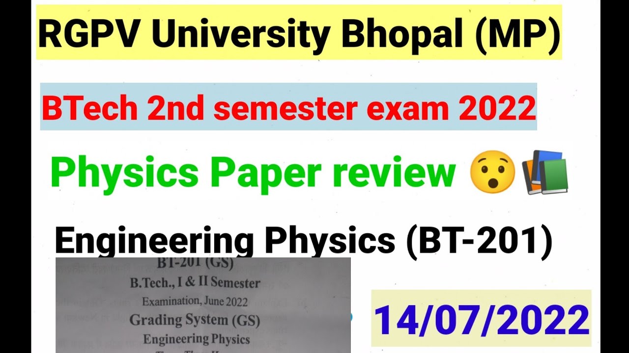 RGPV BTech 2nd semester Exam 2022 || Review of engineering physics paper || Engineering Physics